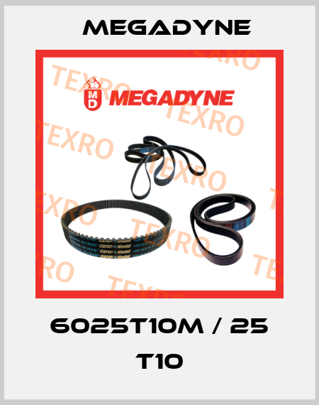 6025T10M / 25 T10 Megadyne
