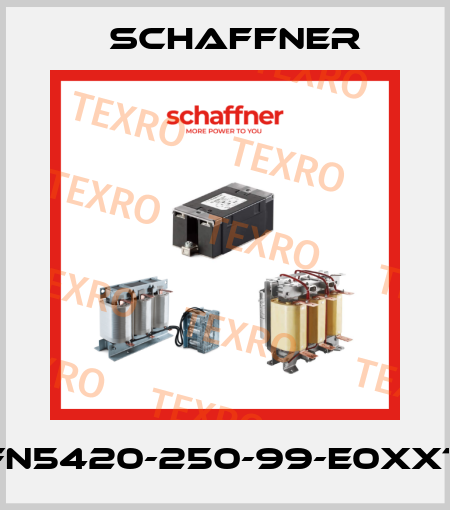 FN5420-250-99-E0XXT Schaffner