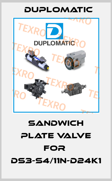 sandwich plate valve for  DS3-S4/11N-D24K1 Duplomatic