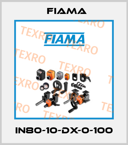 IN80-10-DX-0-100 Fiama