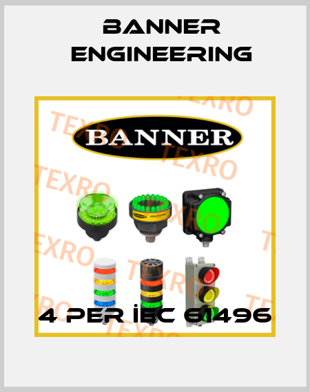4 per İEC 61496 Banner Engineering