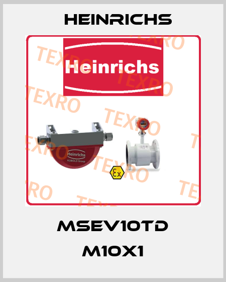 MSEV10TD M10x1 Heinrichs