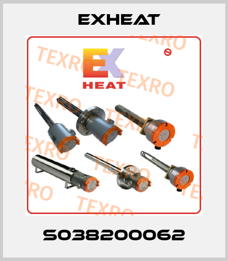 S038200062 Exheat