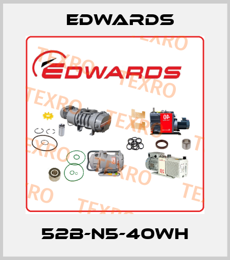 52B-N5-40WH Edwards