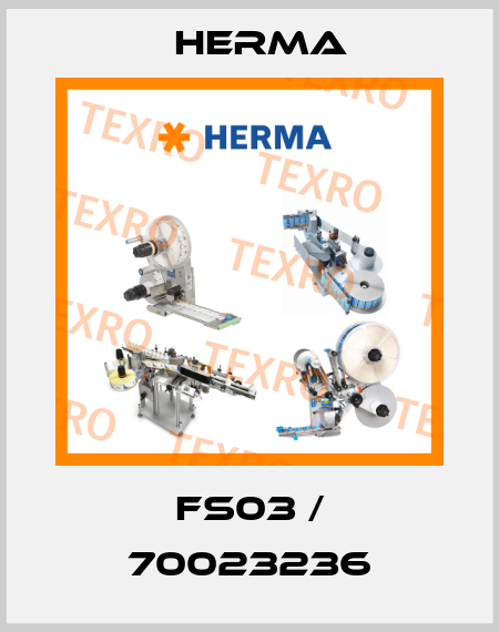 FS03 / 70023236 Herma