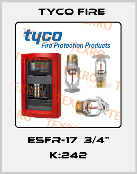 ESFR-17  3/4" K:242 Tyco Fire