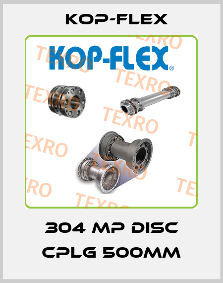 304 MP DISC CPLG 500MM Kop-Flex