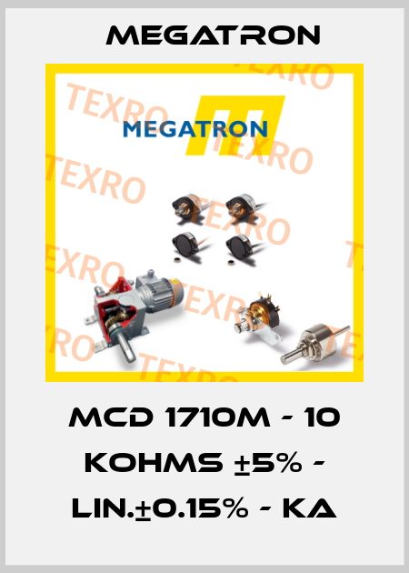 MCD 1710M - 10 KOHMS ±5% - LIN.±0.15% - KA Megatron