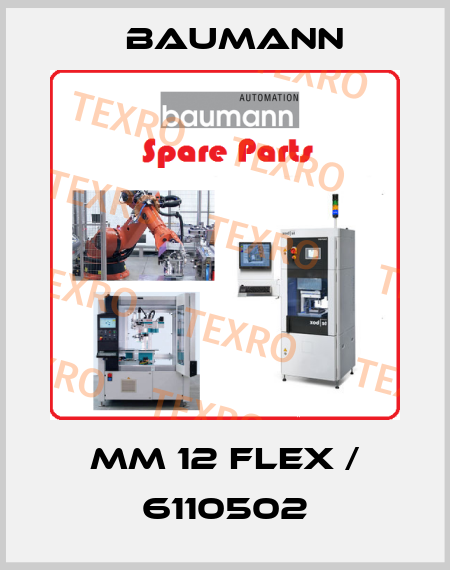 MM 12 Flex / 6110502 Baumann