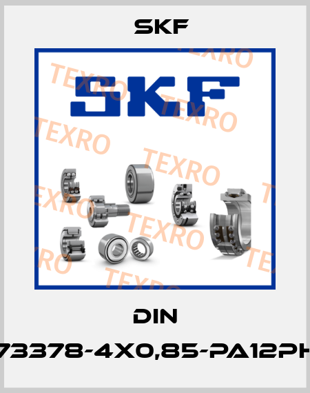DIN 73378-4X0,85-PA12PH Skf