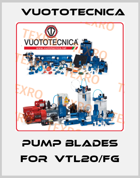 pump blades for  VTL20/FG Vuototecnica
