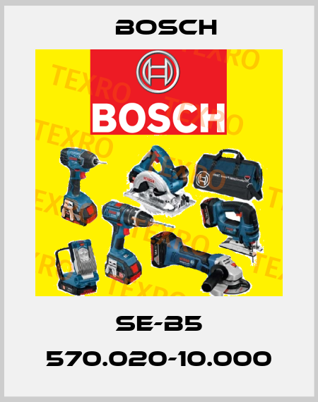 SE-B5 570.020-10.000 Bosch