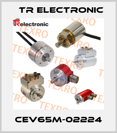 CEV65M-02224 TR Electronic