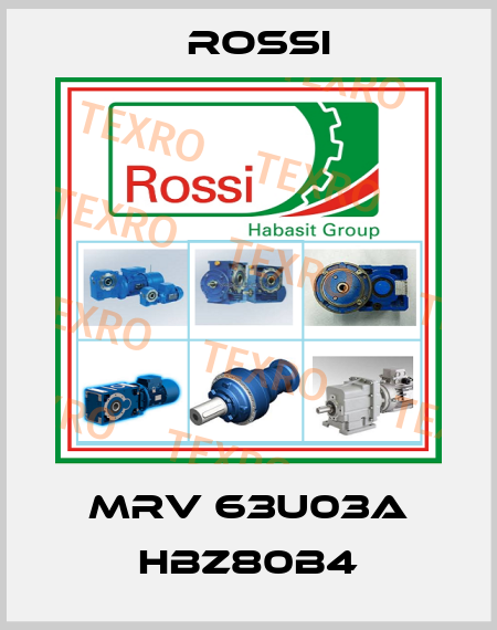MRV 63U03A HBZ80B4 Rossi