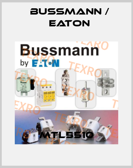 MTL5510 BUSSMANN / EATON