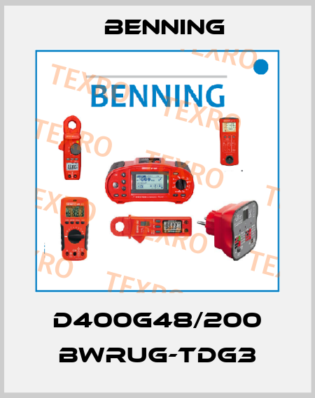 D400G48/200 BWRUG-TDG3 Benning