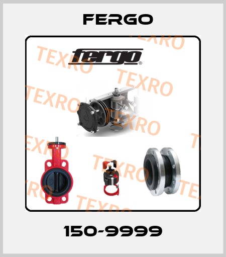 150-9999 Fergo