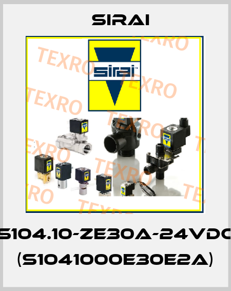 S104.10-ZE30A-24VDC (S1041000E30E2A) Sirai