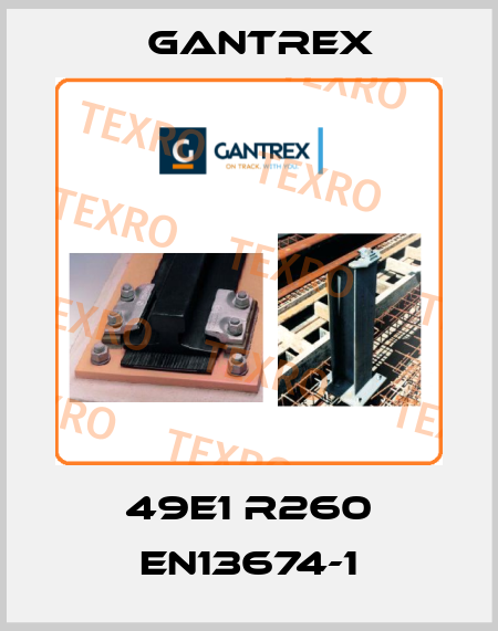 49E1 R260 EN13674-1 Gantrex
