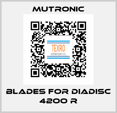Blades for DIADISC 42OO R Mutronic
