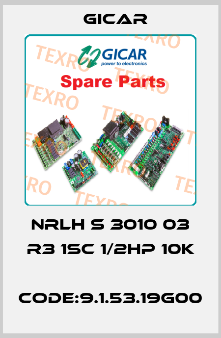 NRLH S 3010 03 R3 1SC 1/2HP 10K  code:9.1.53.19G00 GICAR