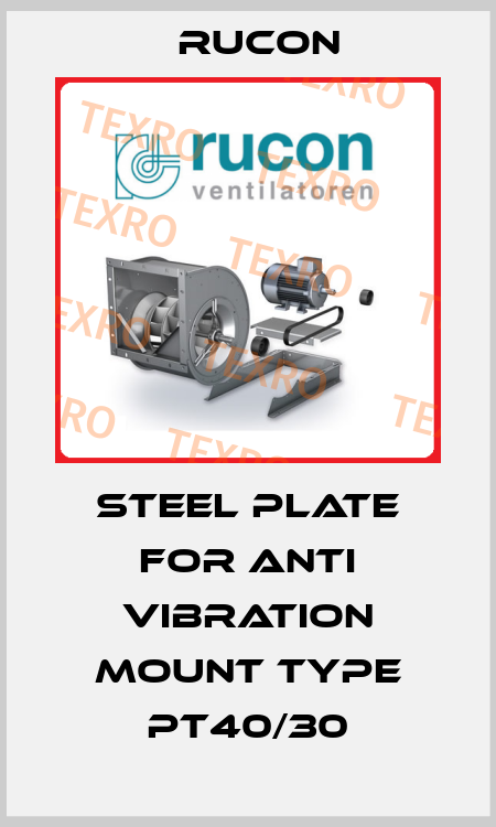 STEEL PLATE FOR ANTI VIBRATION MOUNT TYPE PT40/30 Rucon