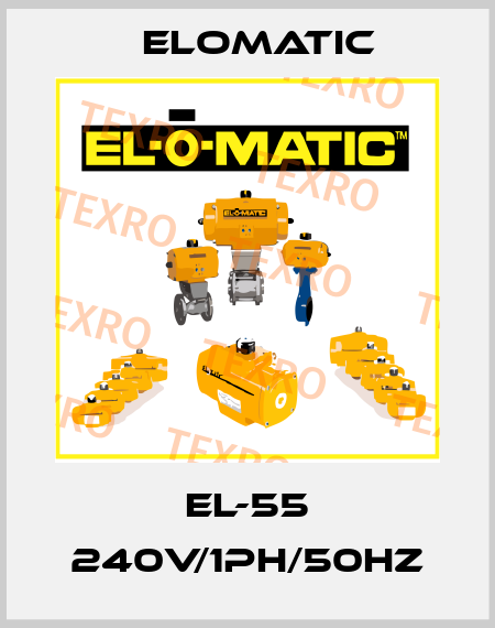 EL-55 240V/1PH/50Hz Elomatic