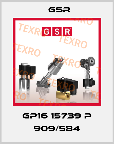 GP16 15739 P 909/584 GSR