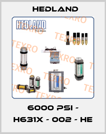 6000 PSI - H631X - 002 - HE Hedland