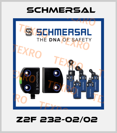 Z2F 232-02/02  Schmersal