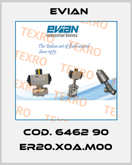 Cod. 6462 90 ER20.X0A.M00 Evian