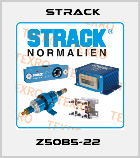 Z5085-22  Strack