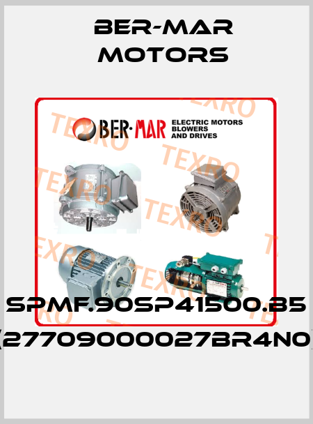 SPMF.90SP41500.B5 (27709000027BR4N0) Ber-Mar Motors