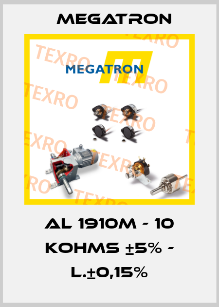 AL 1910M - 10 KOHMS ±5% - L.±0,15% Megatron