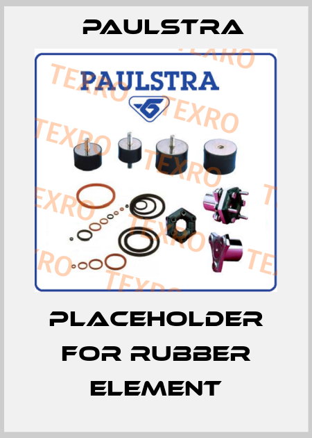 Placeholder for Rubber element Paulstra