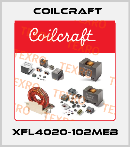 XFL4020-102MEB Coilcraft