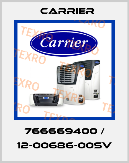 766669400 / 12-00686-00SV Carrier