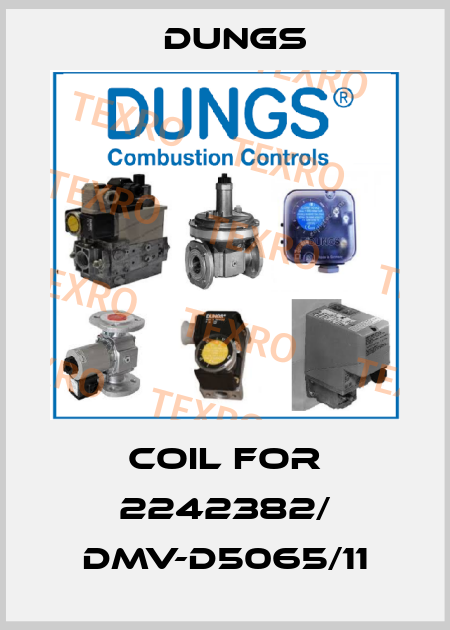 coil for 2242382/ DMV-D5065/11 Dungs