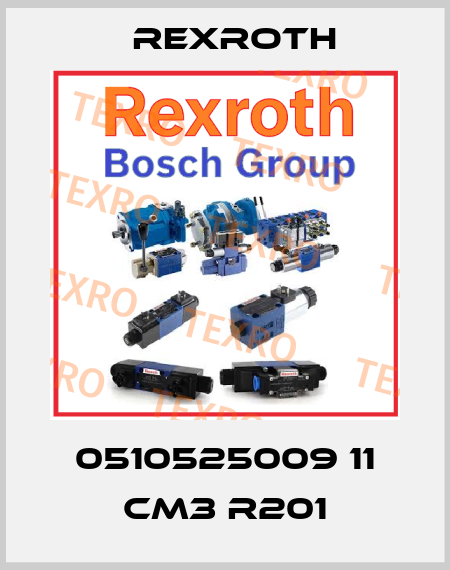 0510525009 11 CM3 R201 Rexroth