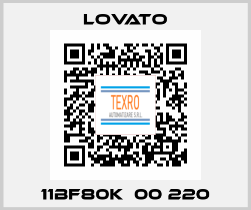 11BF80K  00 220 Lovato