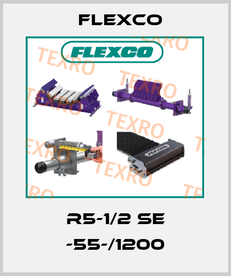 R5-1/2 SE -55-/1200 Flexco