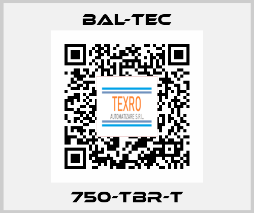 750-TBR-T Bal-Tec