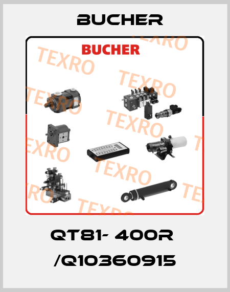 QT81- 400R  /Q10360915 Bucher
