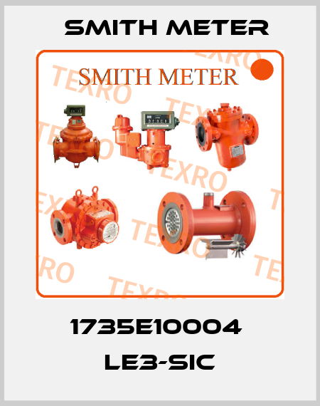 1735E10004  LE3-SIC Smith Meter