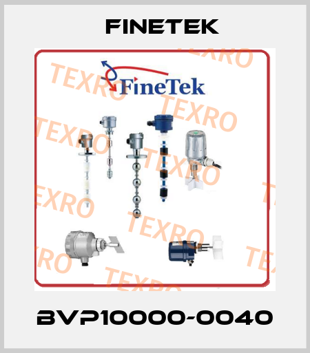 BVP10000-0040 Finetek