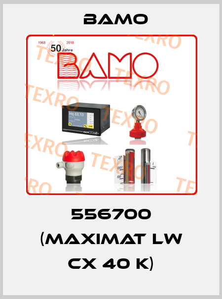 556700 (MAXIMAT LW CX 40 K) Bamo