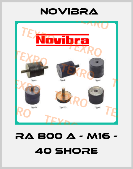 RA 800 A - M16 - 40 shore Novibra