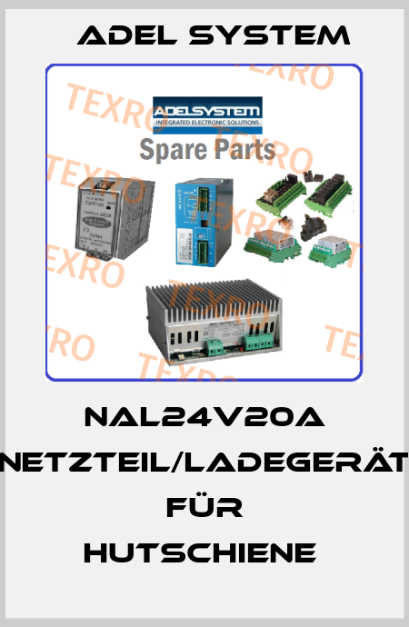 NAL24V20A Netzteil/Ladegerät für Hutschiene  ADEL System