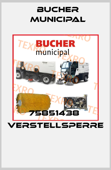 75851438  Verstellsperre  Bucher Municipal
