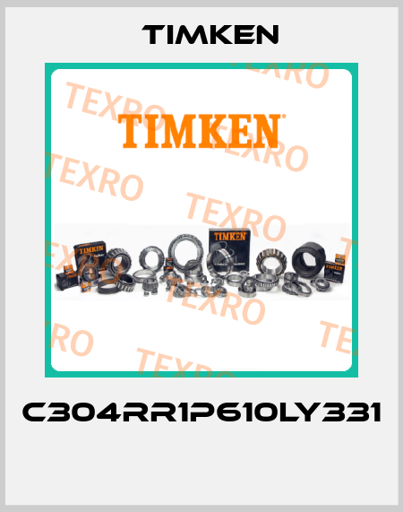 C304RR1P610LY331  Timken
